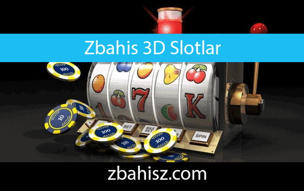 Zbahis 3d slotlar ile birlikte oyunculara görkemli dakikalar yaşatan sitedir.