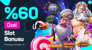 %60 Özel Slot Bonusu