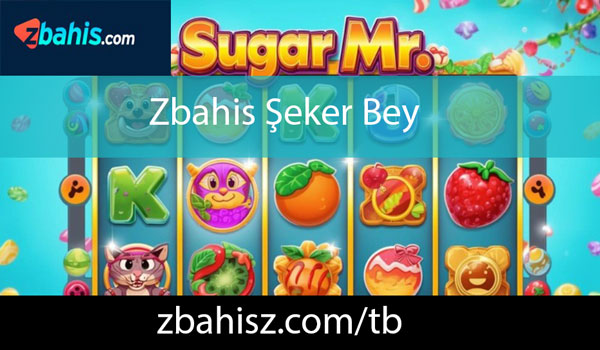 Zbahis şeker bey slotuyla heyecanlandıran formattadır.